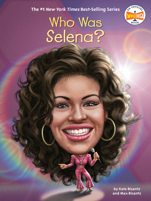 Title details for Who Was Selena? by Max Bisantz - Wait list